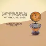 NG019 Red Globe 13 inches with Chess Holder with Round Base 